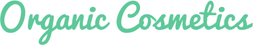 Organic Cosmetics Organic Cosmetics