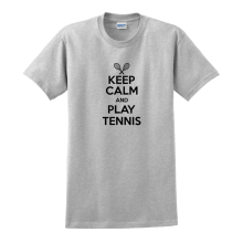 Keep Calm and Play Tennis T-Shirt 