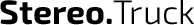 StereoTruck