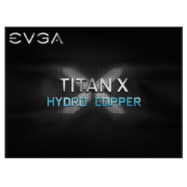 EVGA GeForce GTX TITAN X Hydro Copper 12 GB