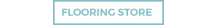 Flooring Store